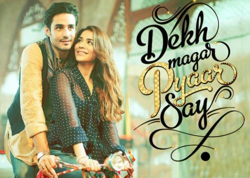 Dekh Magar Pyaar Say Full Movie