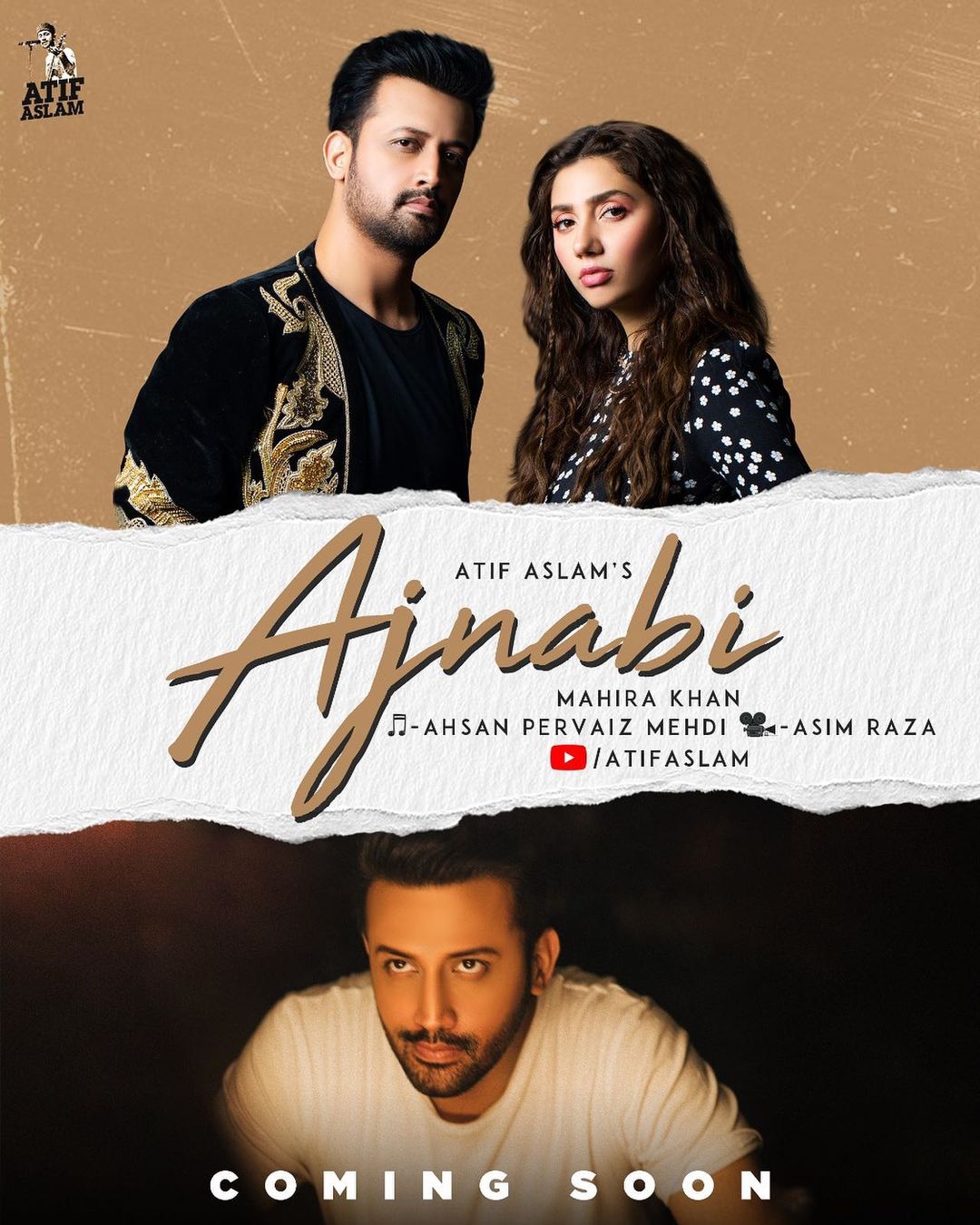 Atif Aslam and Mahira Khan - Ajnabi Song