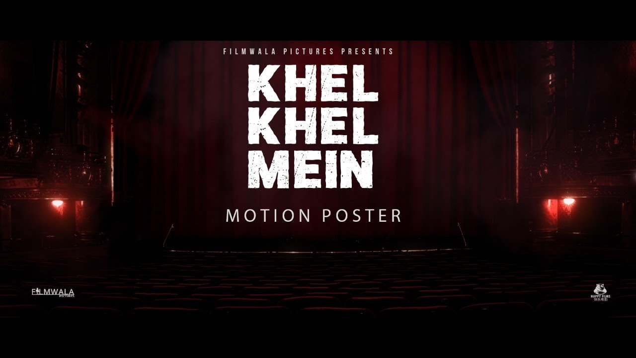 khel khel mein